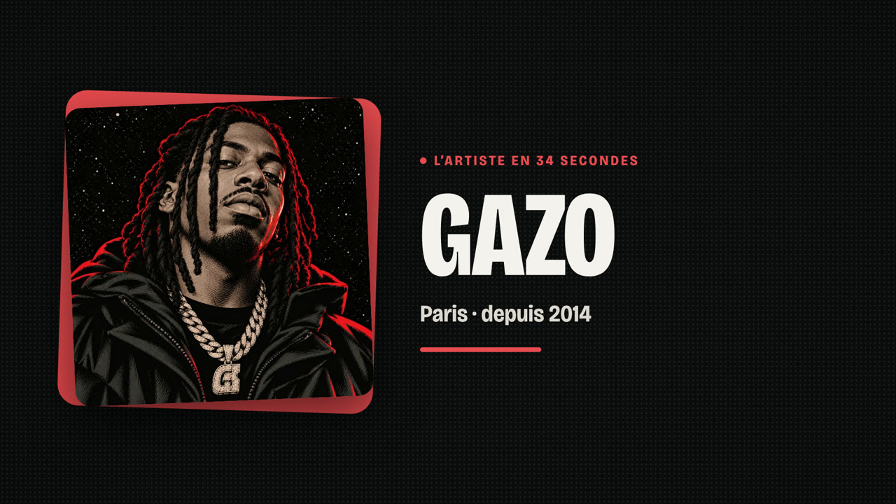 Gazo en 34 secondes