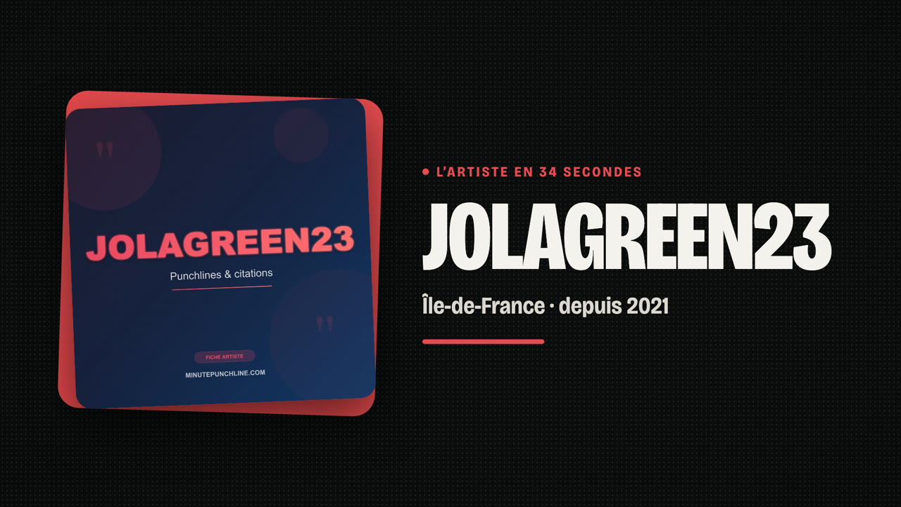 Jolagreen23 en 34 secondes