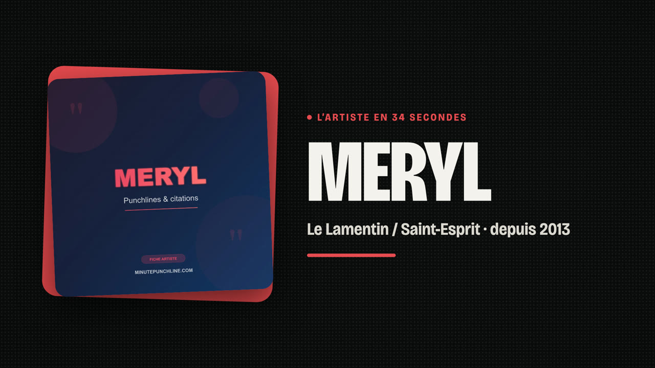 Meryl en 34 secondes