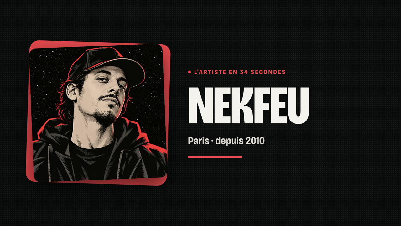 Nekfeu en 34 secondes