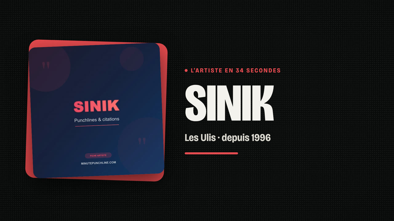Sinik en 34 secondes