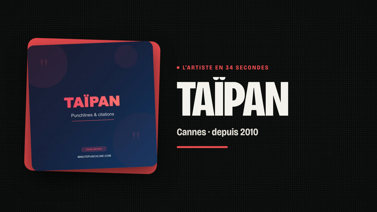 Taïpan en 34 secondes