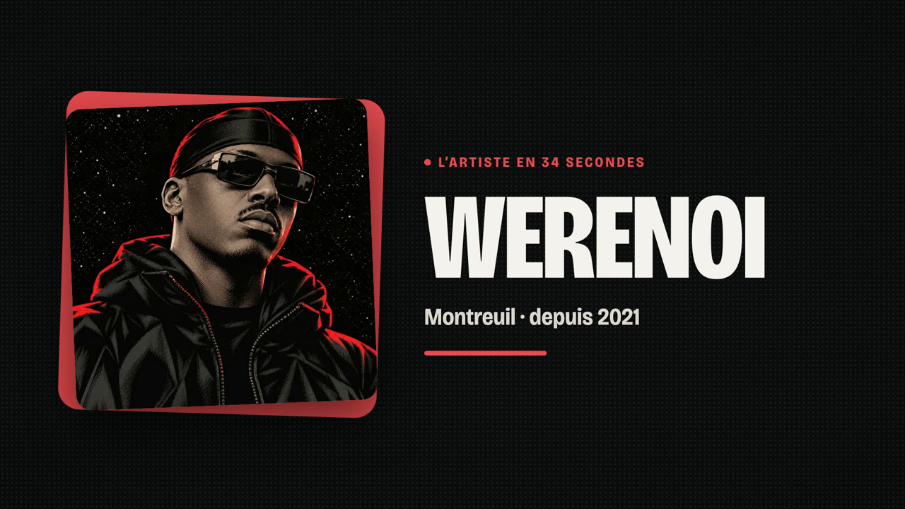 Werenoi en 34 secondes